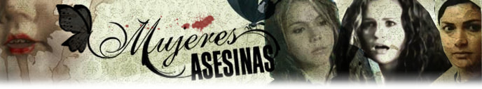 Mujeres Asesinas - Canal RCN